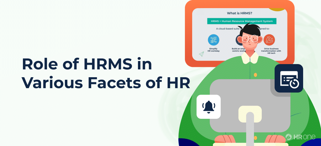 Role Of Hrms In Various Facets Of Hr