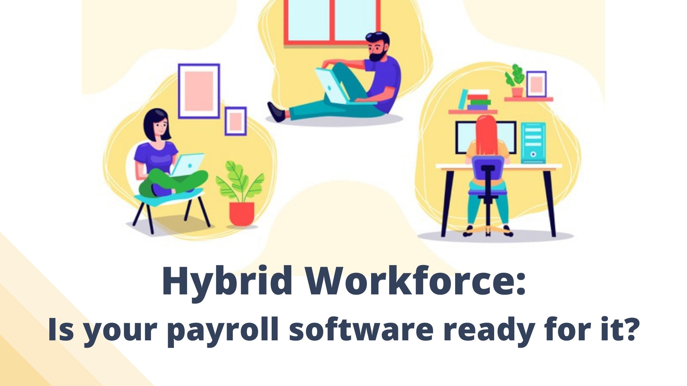 Hybrid Workforce