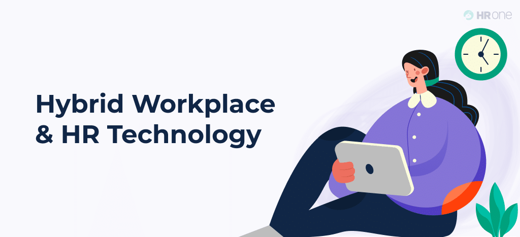 Hybrid Workplace &Amp; Hr Technology