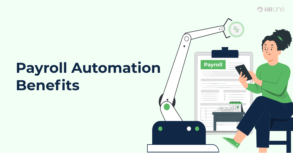 Payroll Automation Benefits