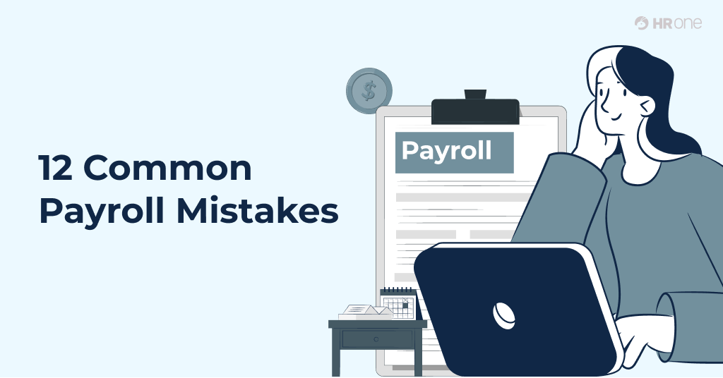12 Common Payroll Mistakes