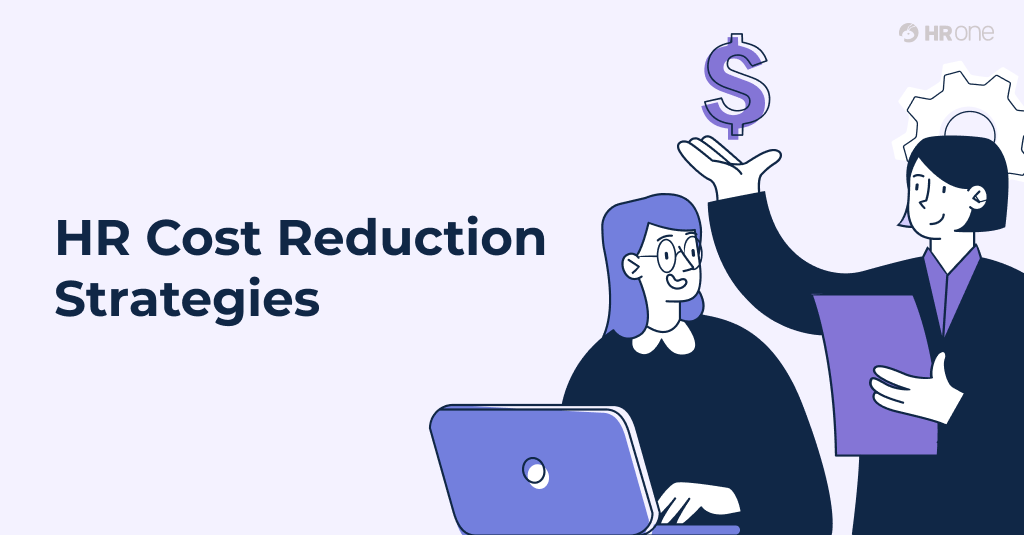 21 proven HR cost reduction strategies for economic downturns