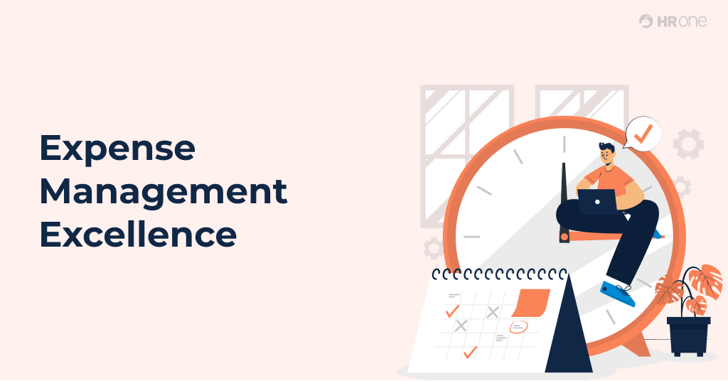 11 Highly Recommended Best Practices for Expense Management Excellence