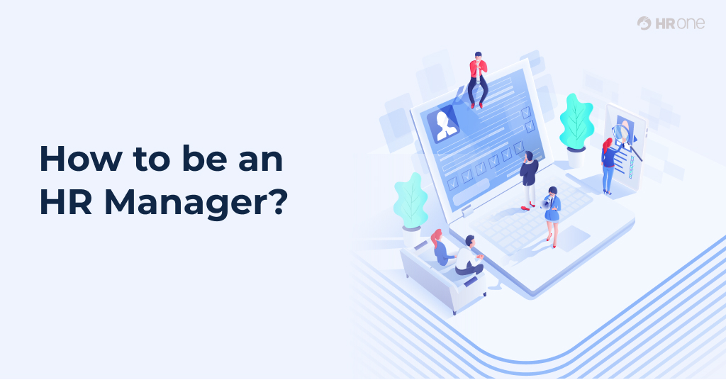 The Evolving Role of HR Manager in 2023 and Beyond