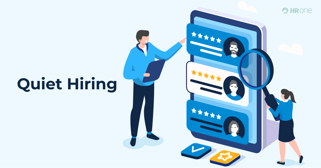Best Approach to Make Quiet Hiring Work for You and Your People [+Basics]
