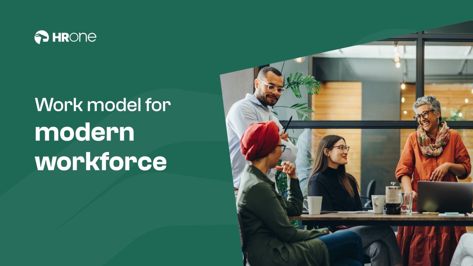 Work Model For Modern Workforce 