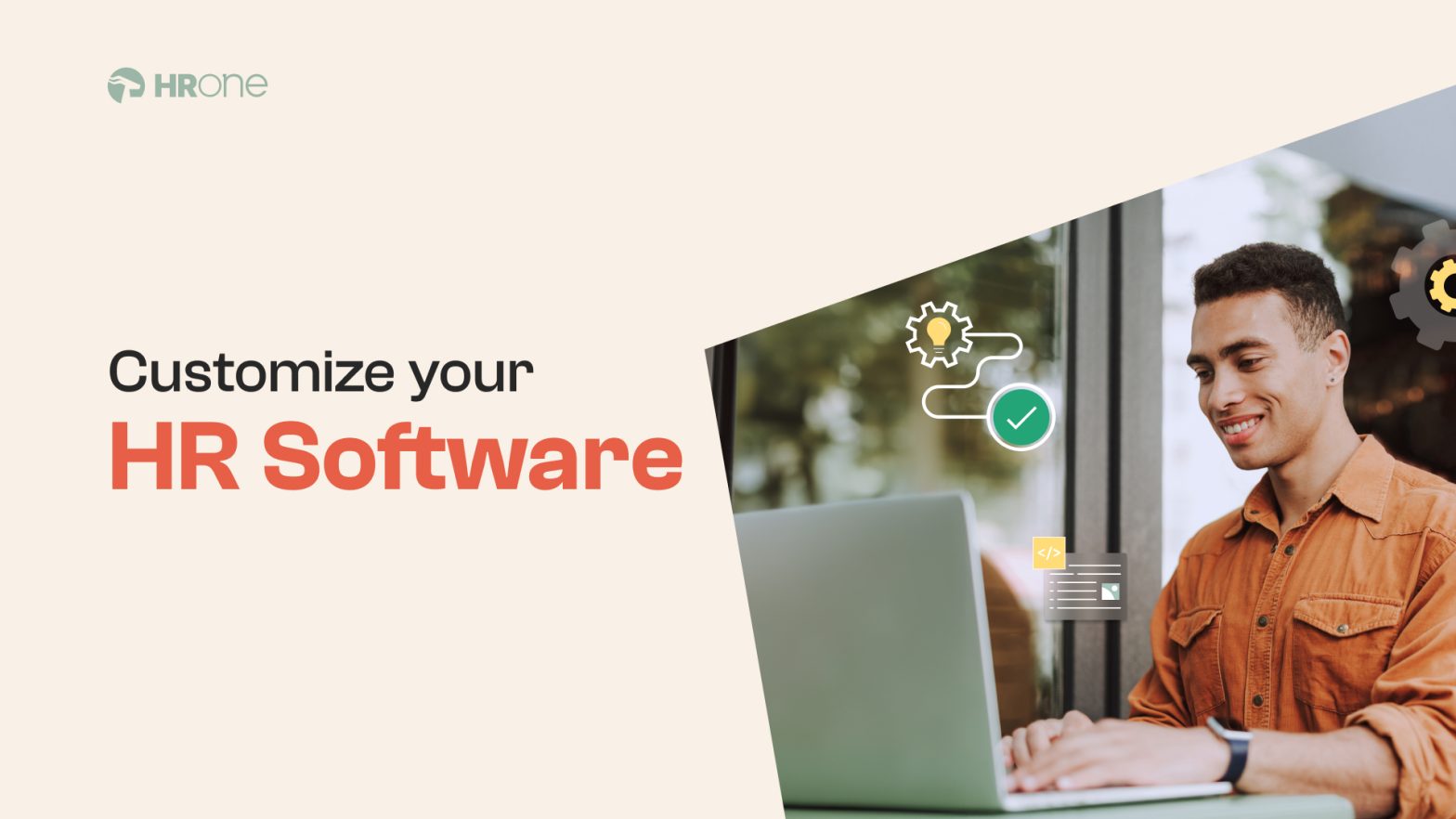 How to Customize your HR Software to Meet Business Needs? 