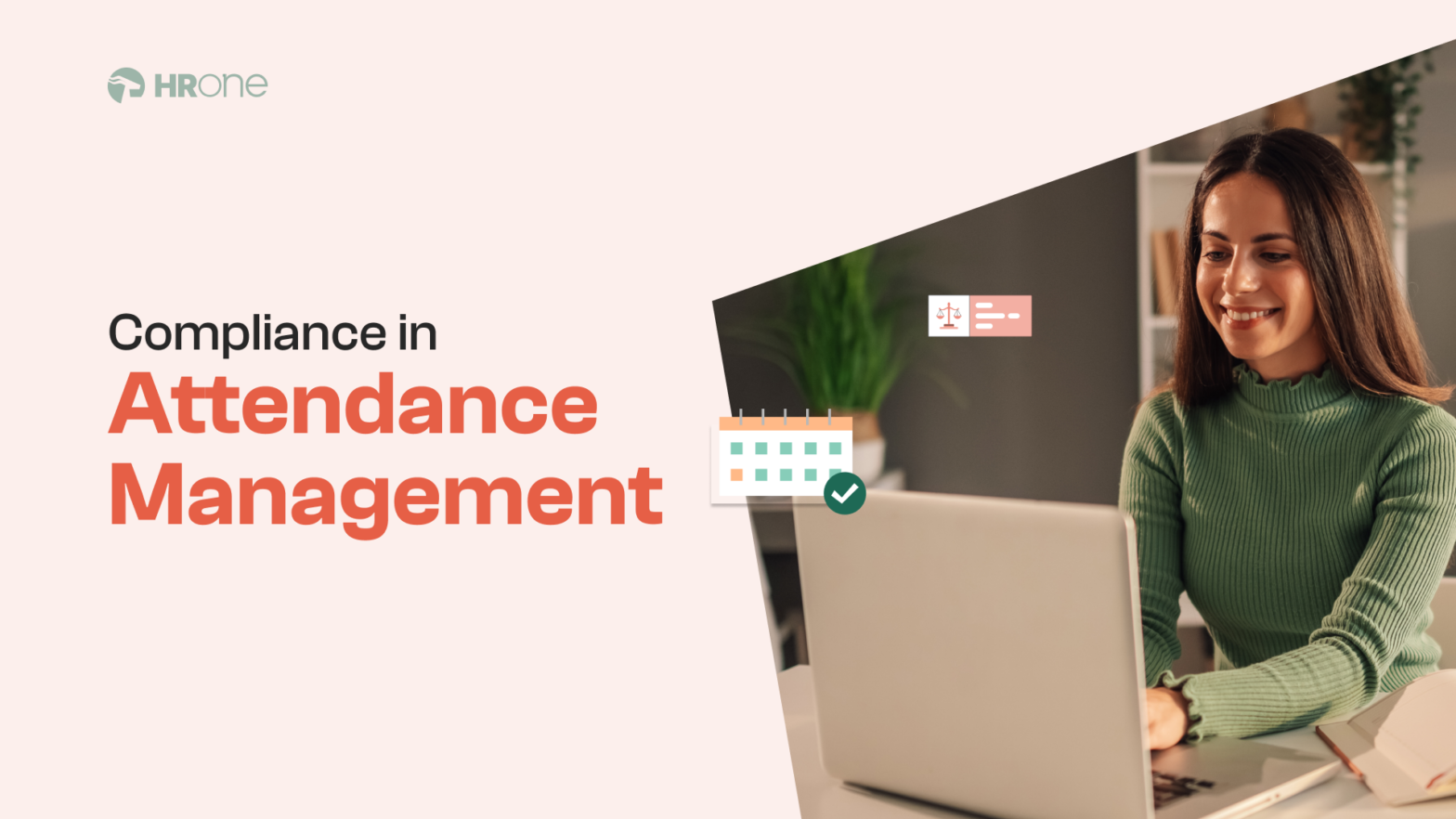How to Ensure Compliance in Attendance Management? [6 Proven Strategies]