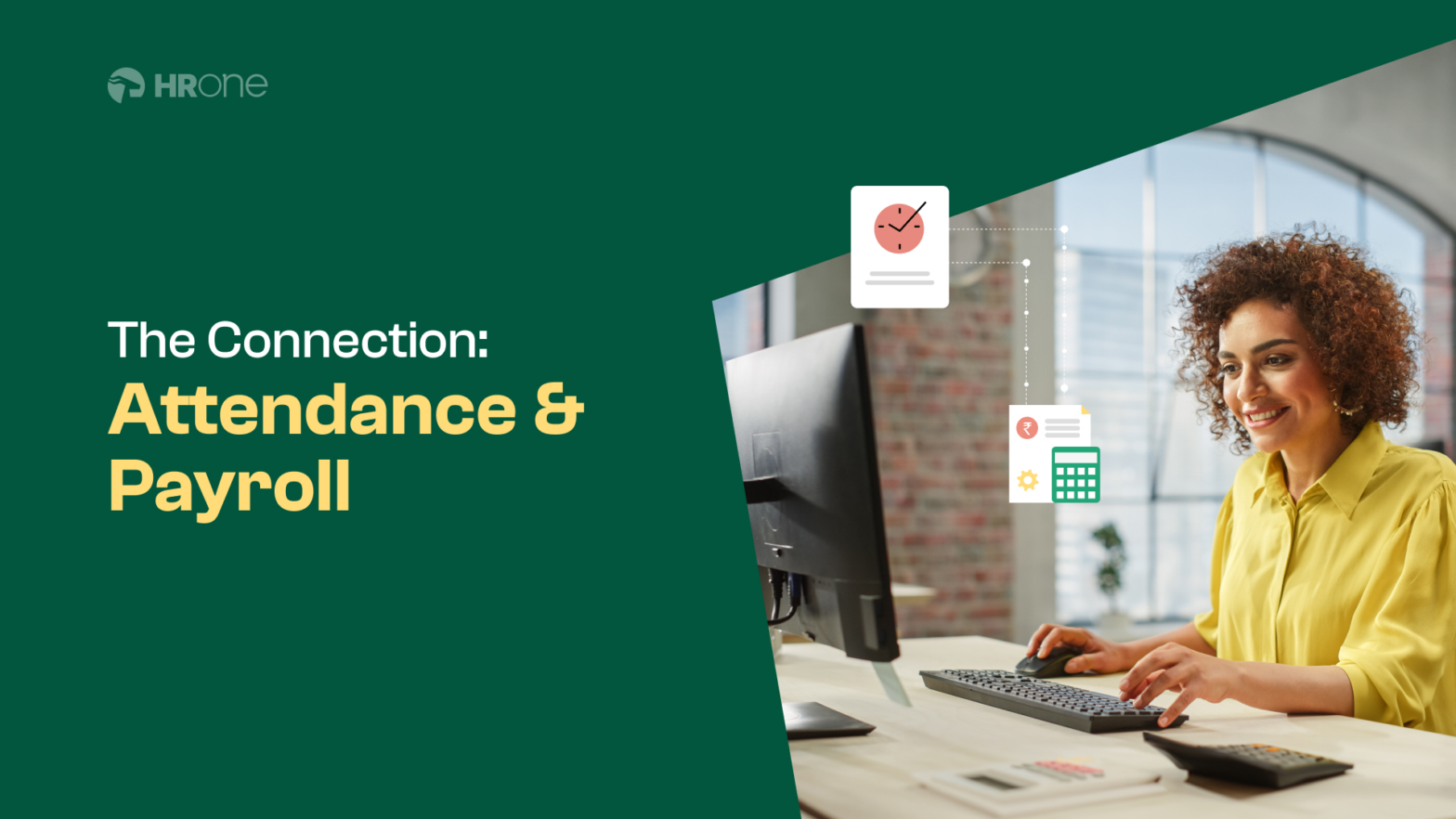 How are Attendance and Payroll Processing Connected?