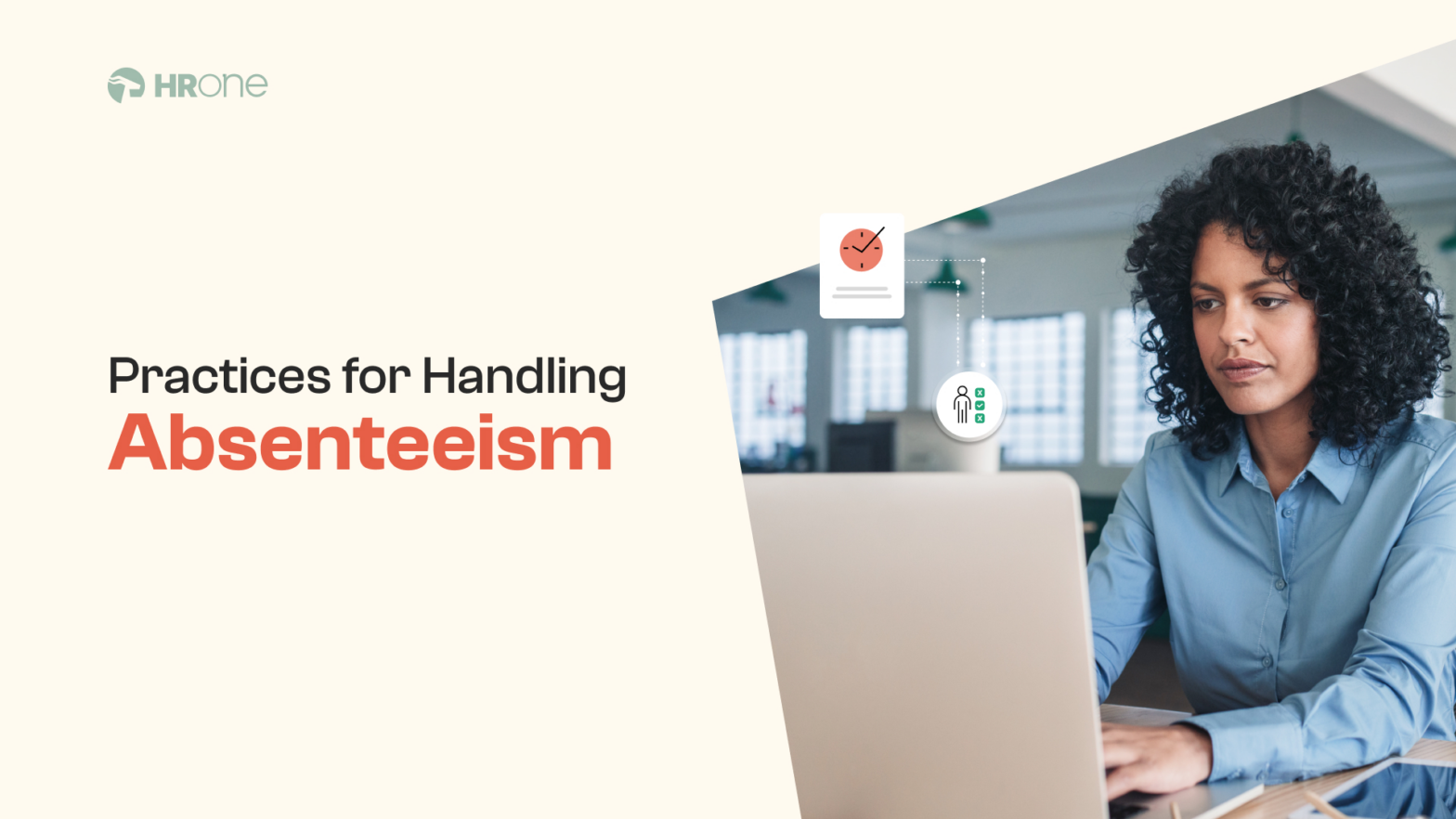 Practices For Handling Absenteeism