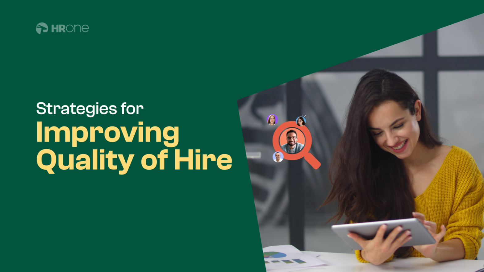 4 Best Techniques for Tracking and Optimizing Quality of Hire