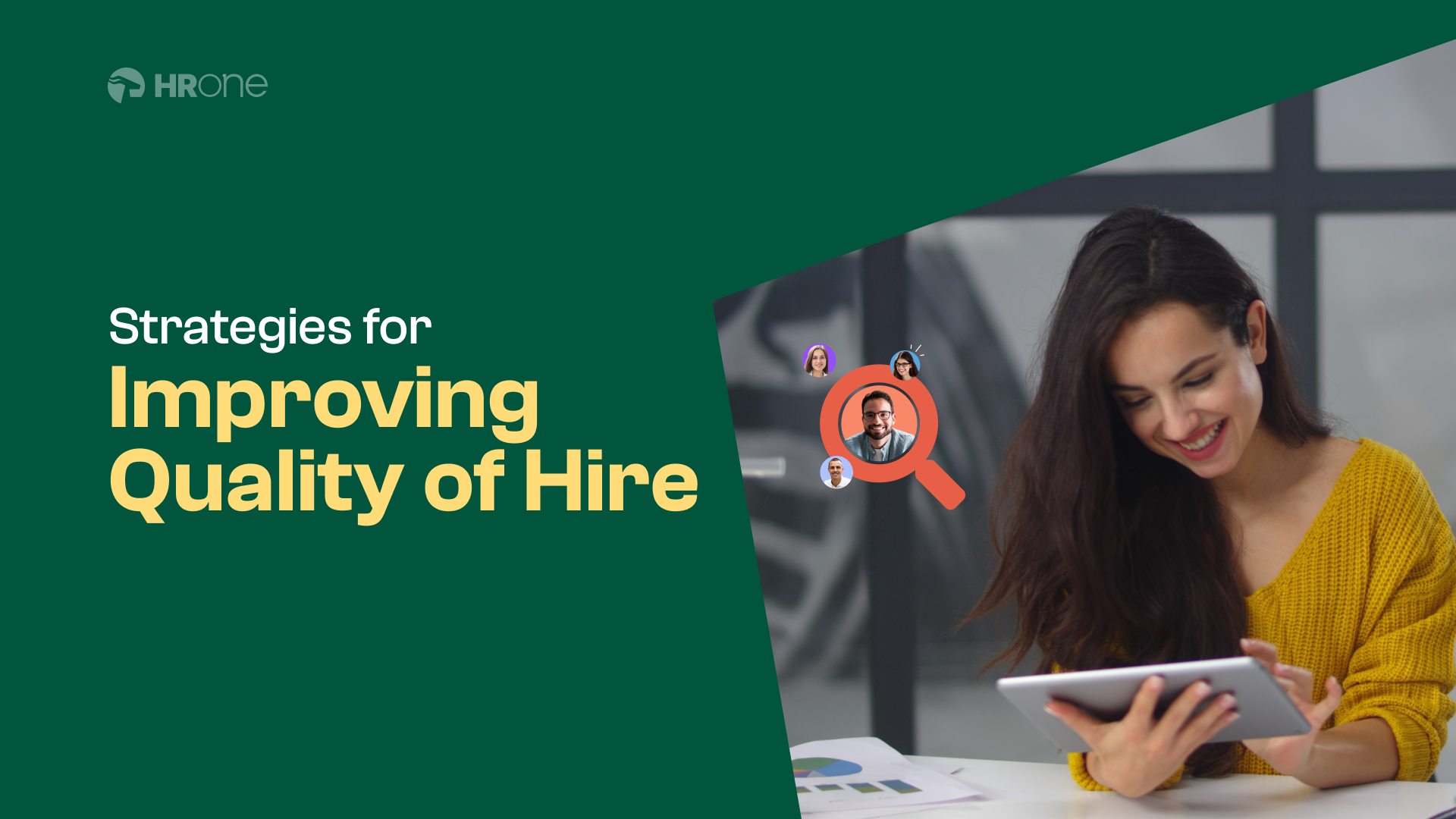 4 Best Techniques For Tracking And Optimizing Quality Of Hire