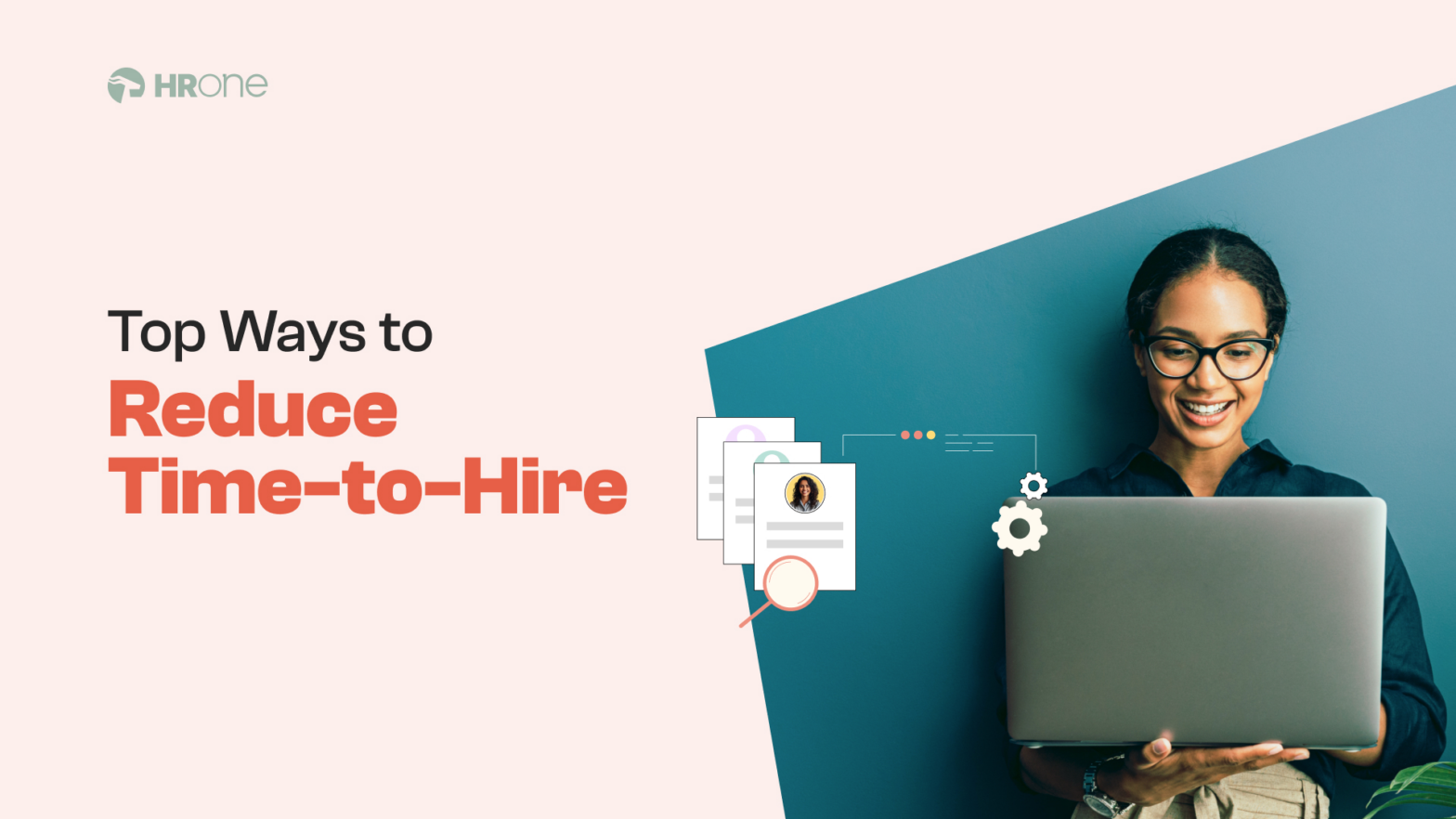 Top Ways to Reduce Time-to-Hire [Tried & Tested]
