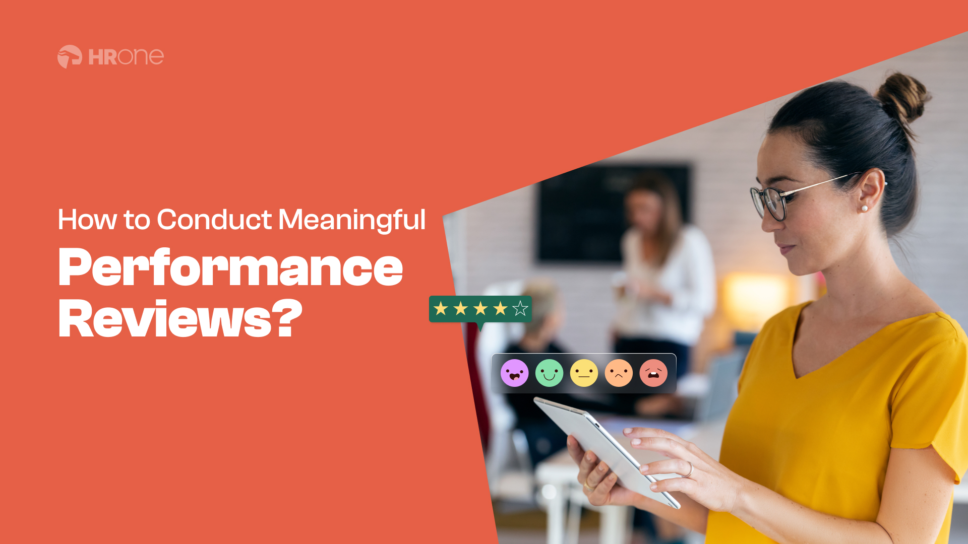 How To Conduct Meaningful Performance Reviews? [Top 5 Strategies] 