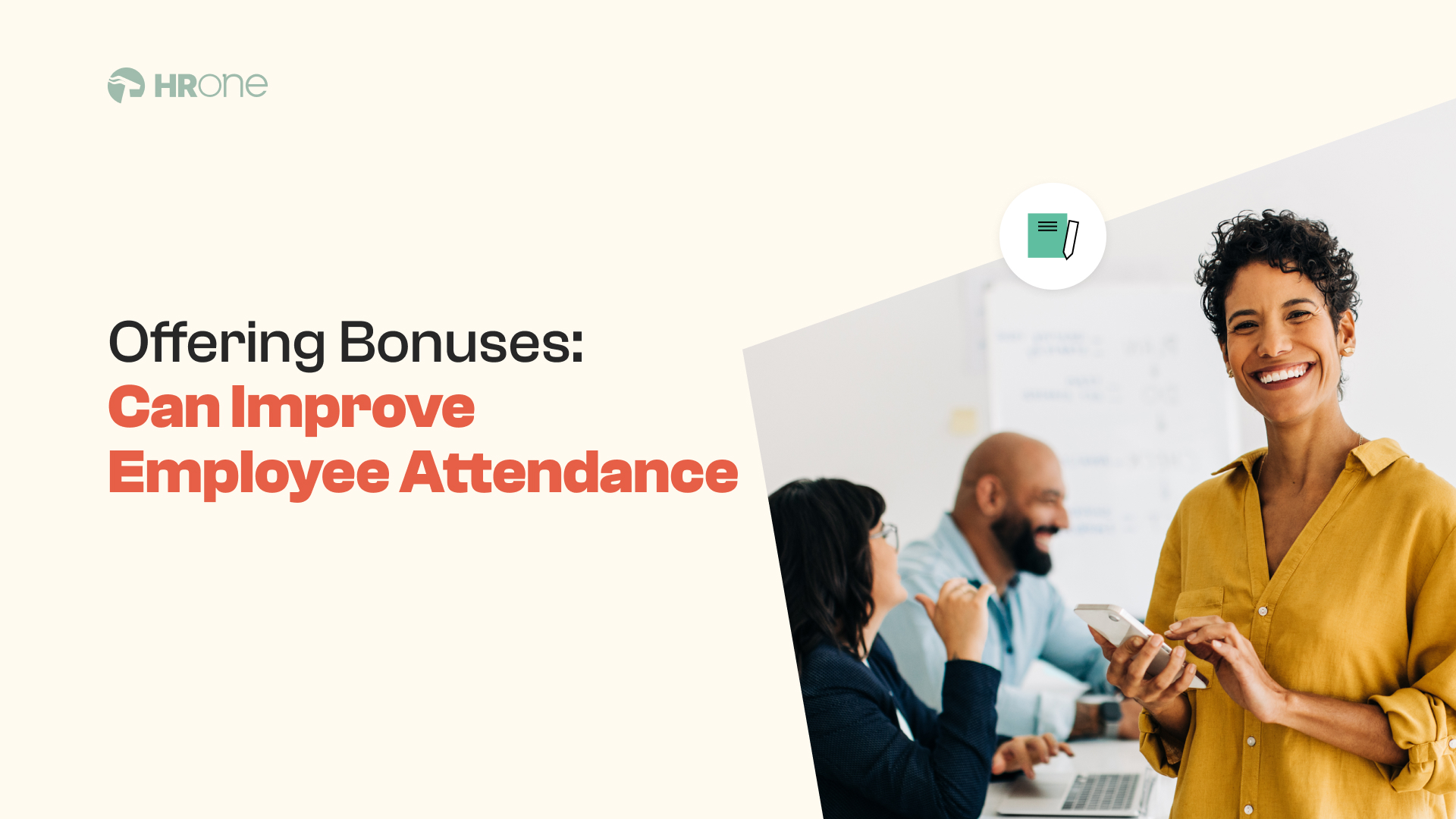 Top 5 Methods To Improve Employee Attendance By Offering Bonuses