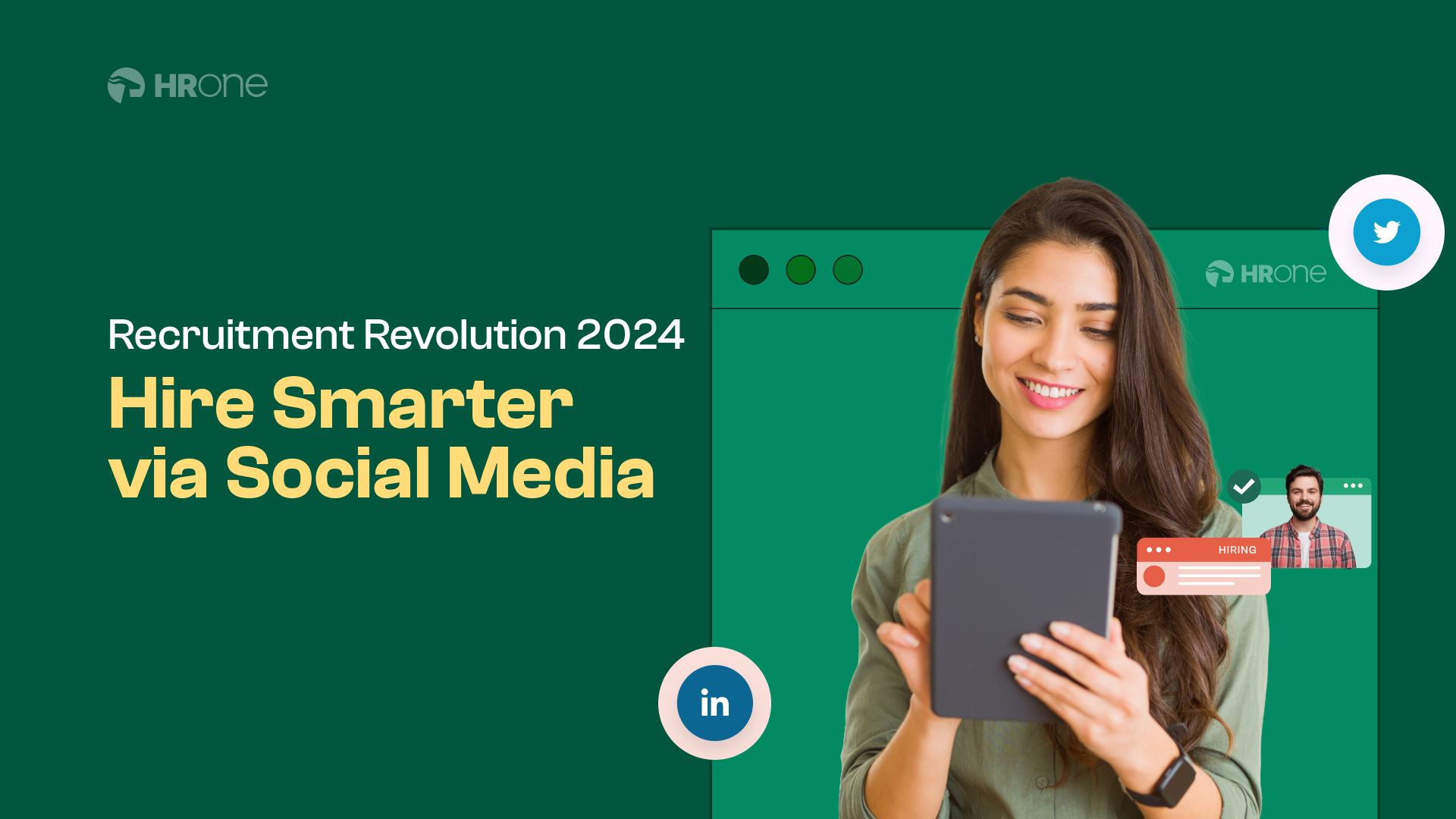 Hire Smarter With Social Media In 2024: The Recruitment Revolution