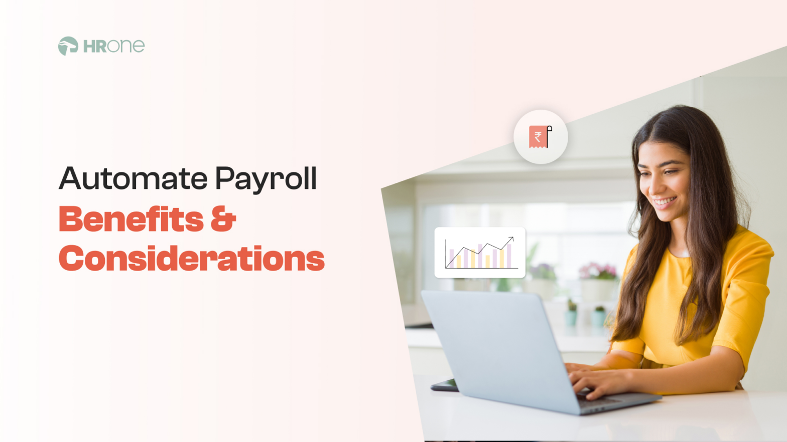 Automating Payroll Processes with HRMS: Benefits and Considerations