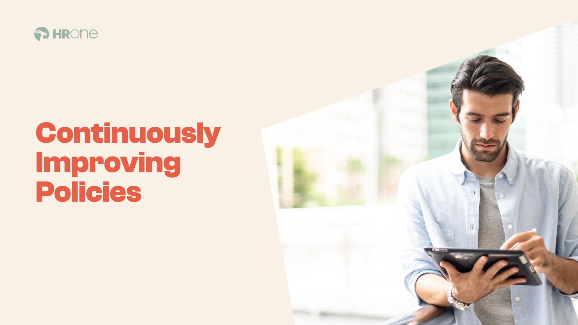 3 Best Ways For Continuous Policy Improvement Hr Must Know