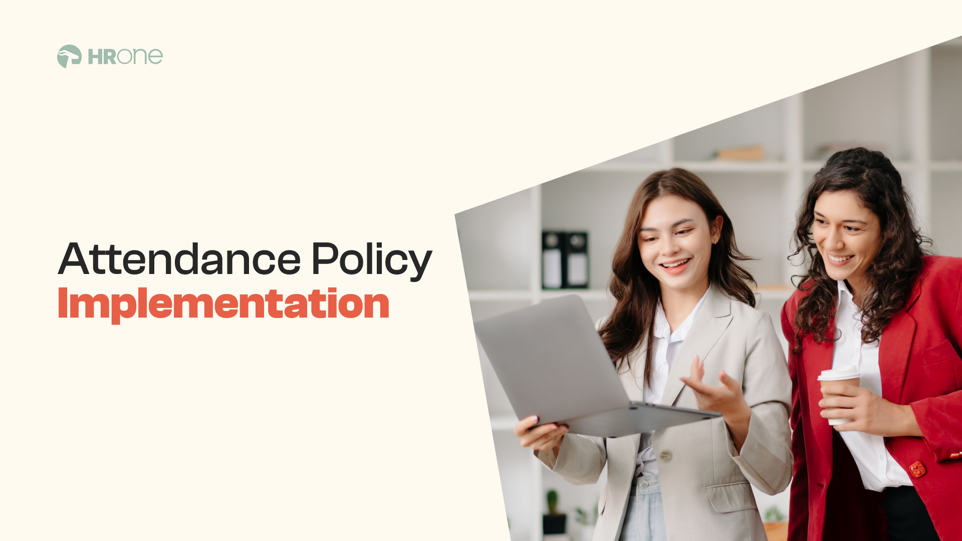 5 Best Practices For Attendance Policy Implementation