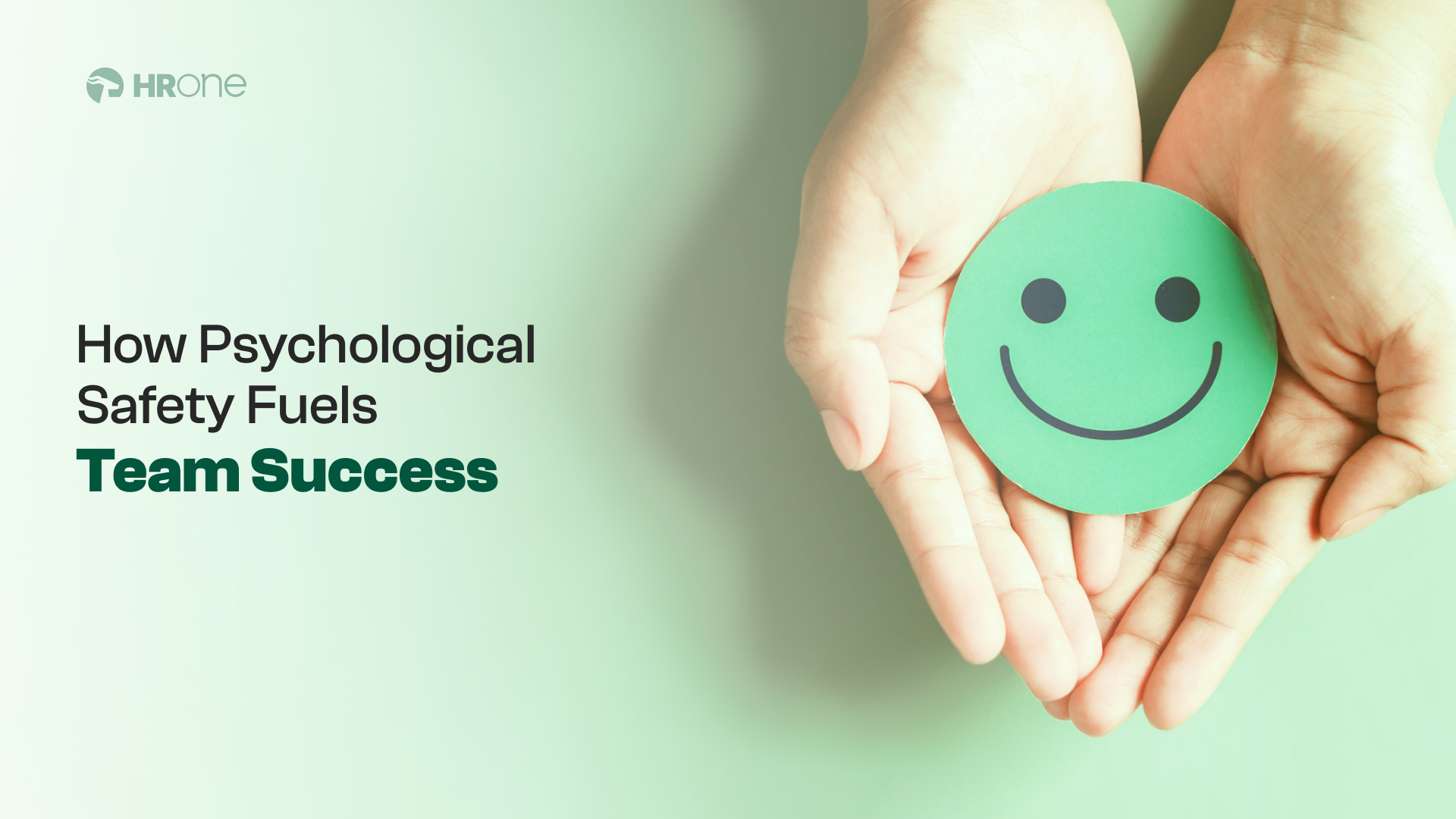 5 Best Methods For Psychological Safety In Teams