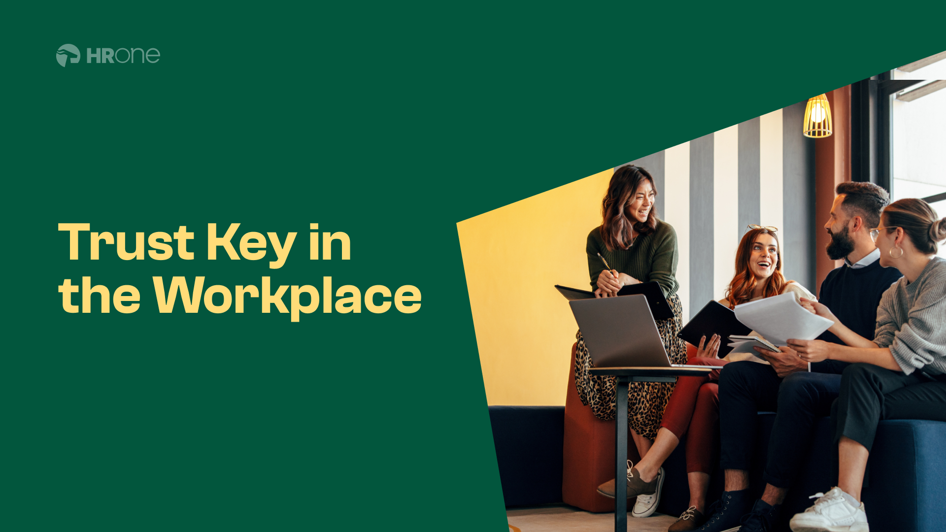 4 Best Ways To Build Workplace Trust