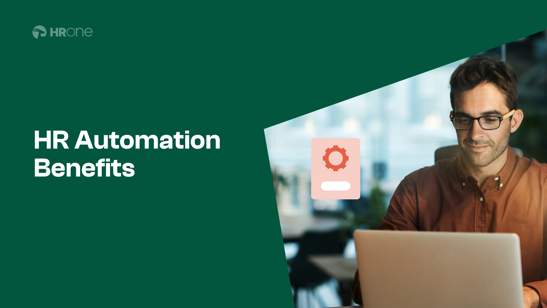 Automated Hr Processes In Manufacturing: Impacts And Benefits