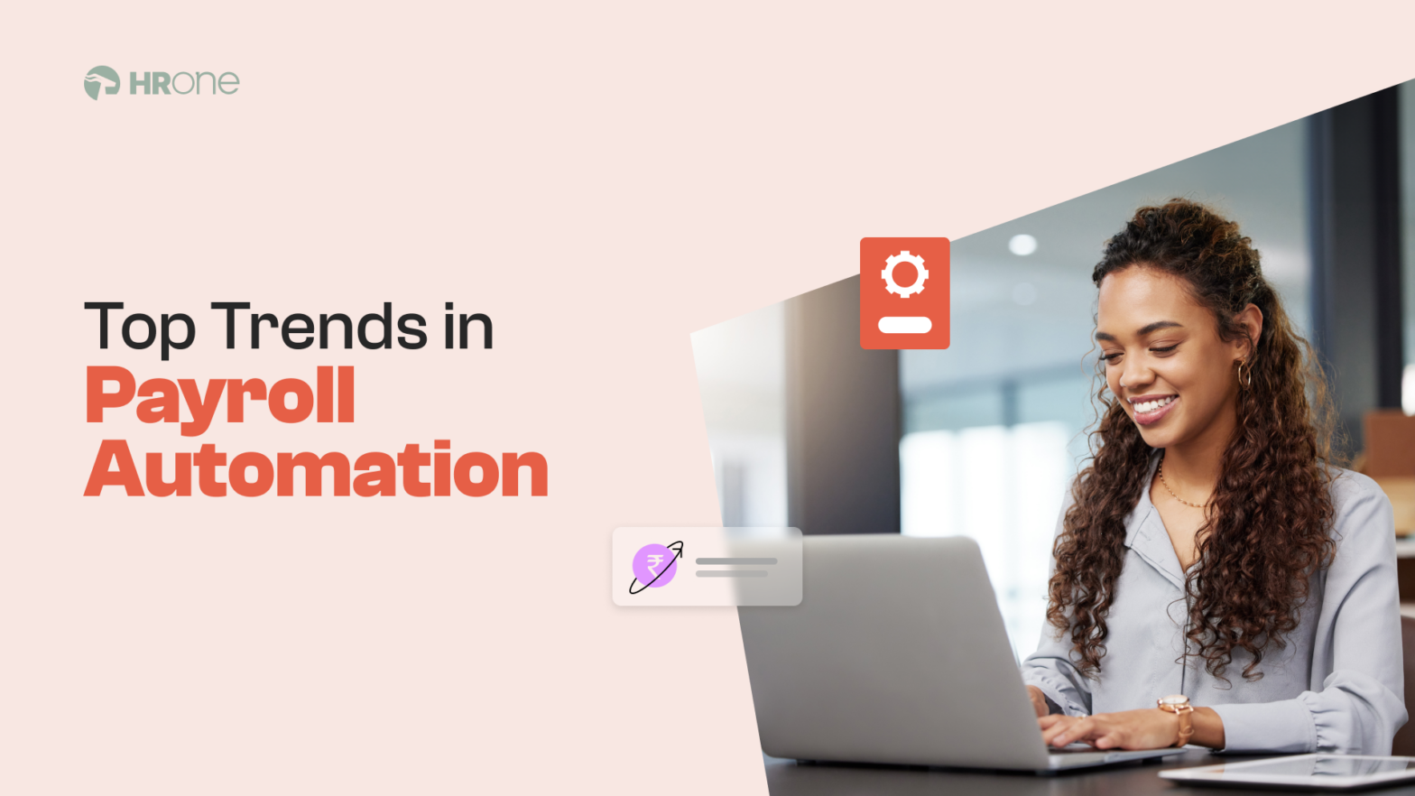 5 Top Trends in Payroll Automation for Modern Businesses