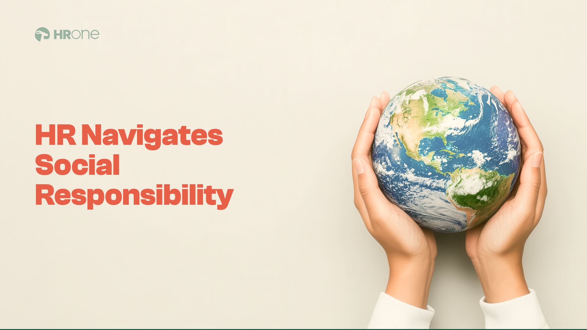 Hr’S Role In Navigating Corporate Social Responsibility