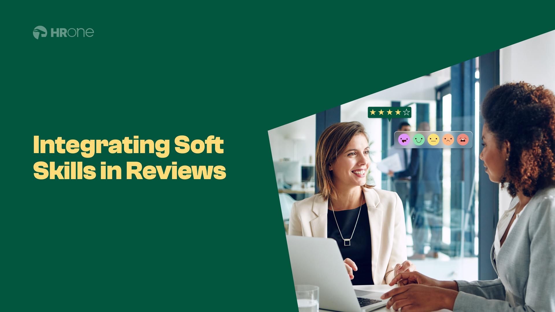 Integrating Soft Skill Assessments In Performance Reviews