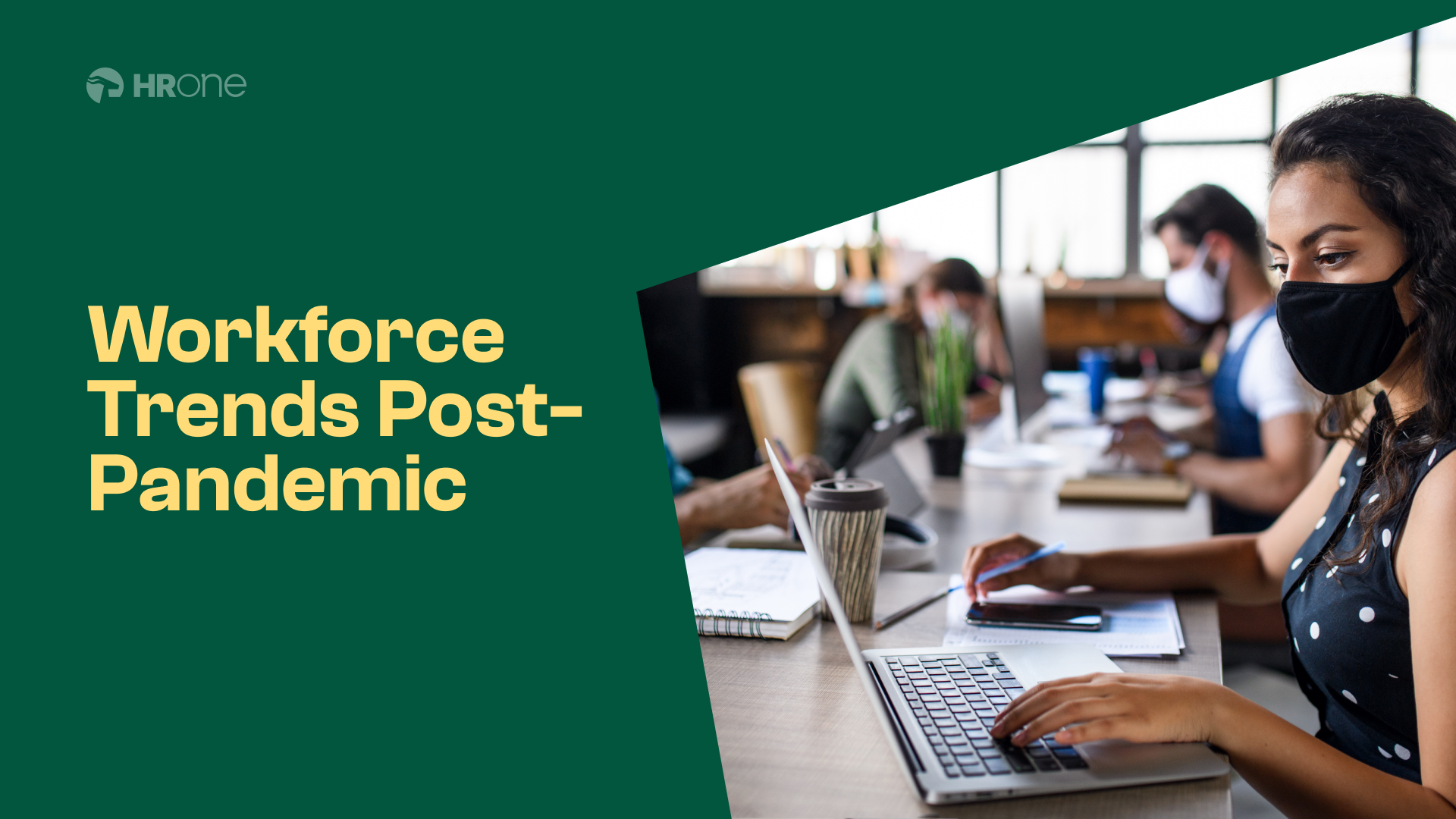 Predictive Workforce Trends For A Post-Pandemic World