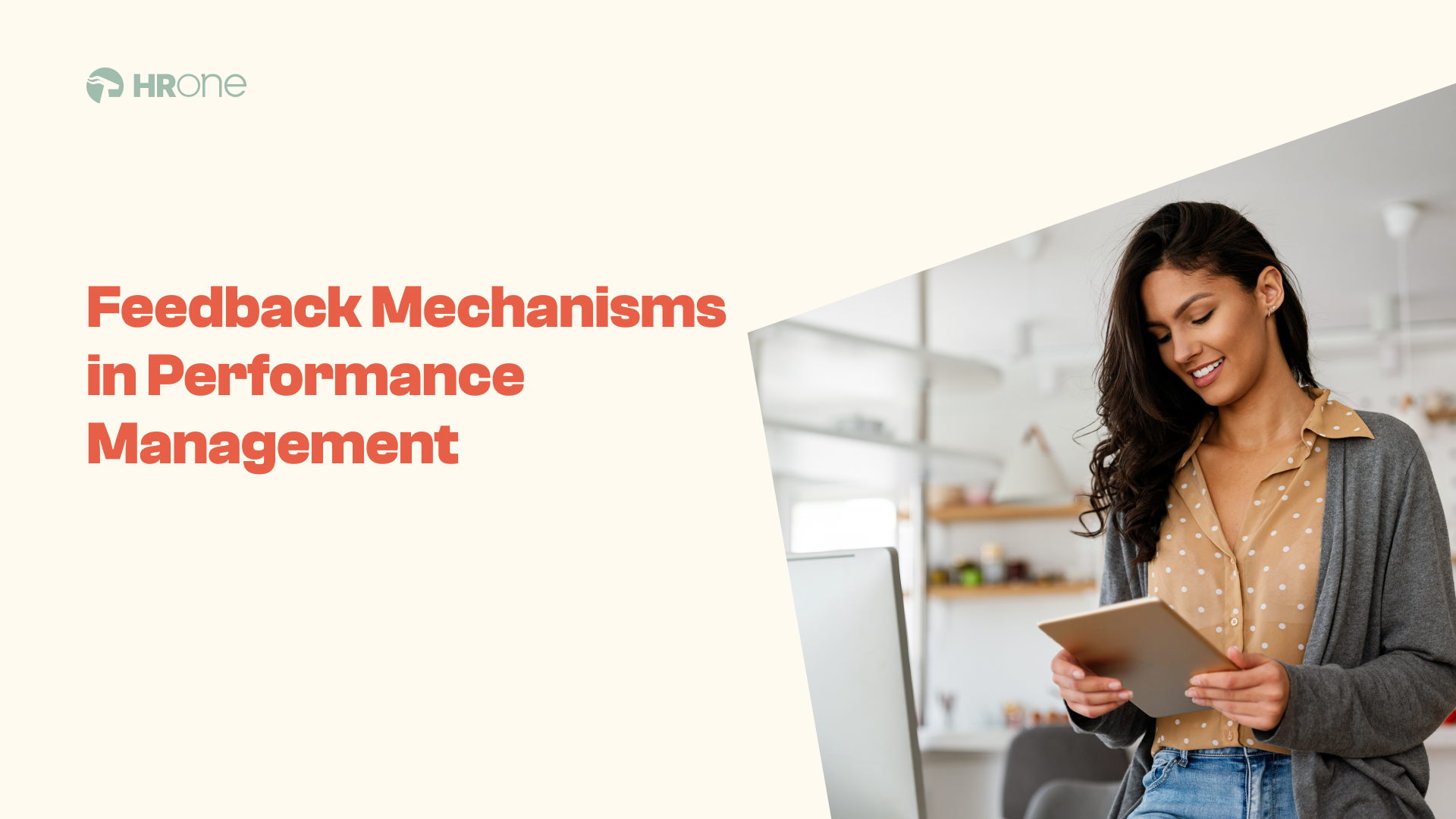 9 Feedback Mechanisms In Performance Management You Should Consider