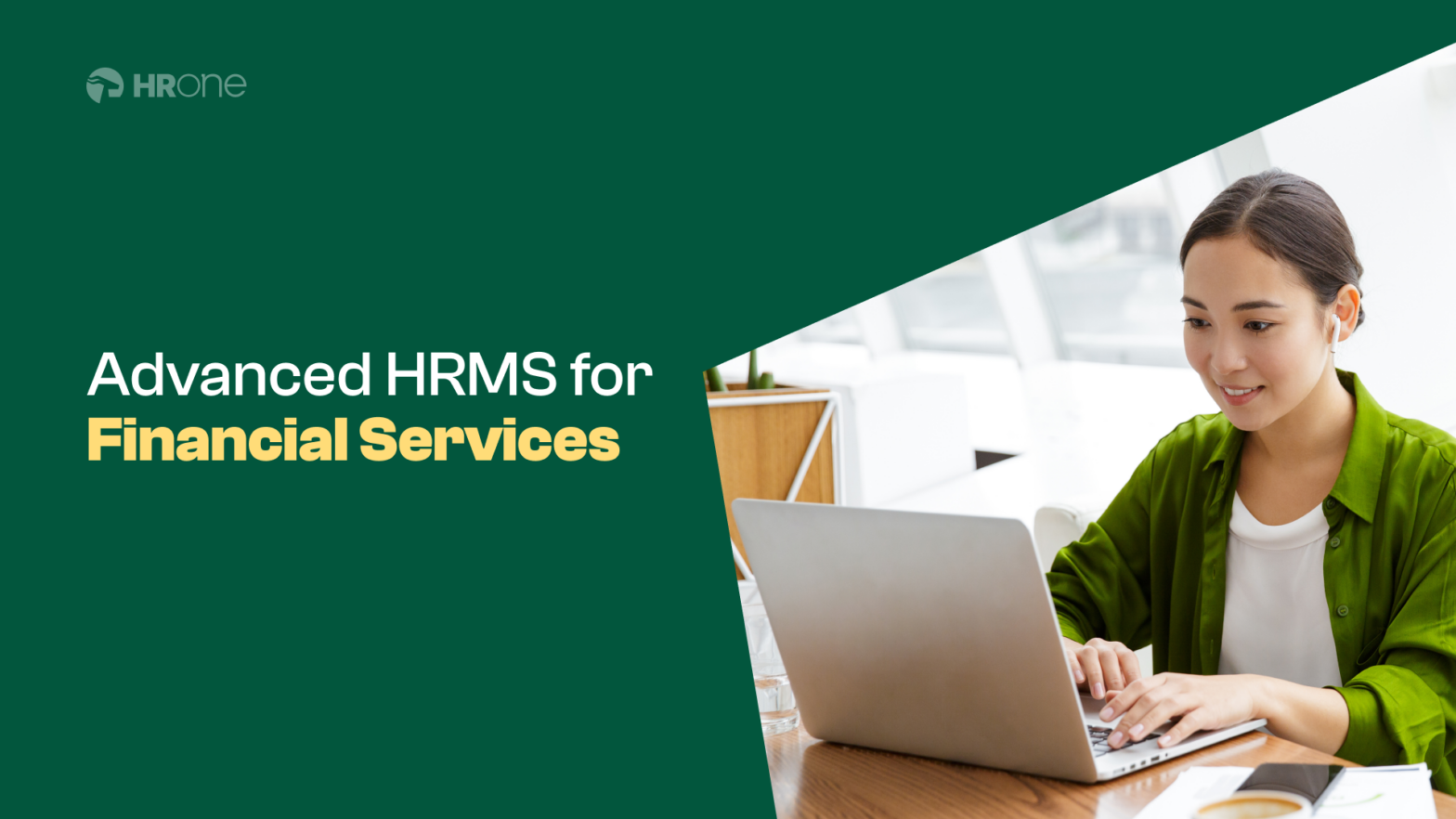 How to Boost HR Efficiency in Financial Services Through Advanced HRMS?