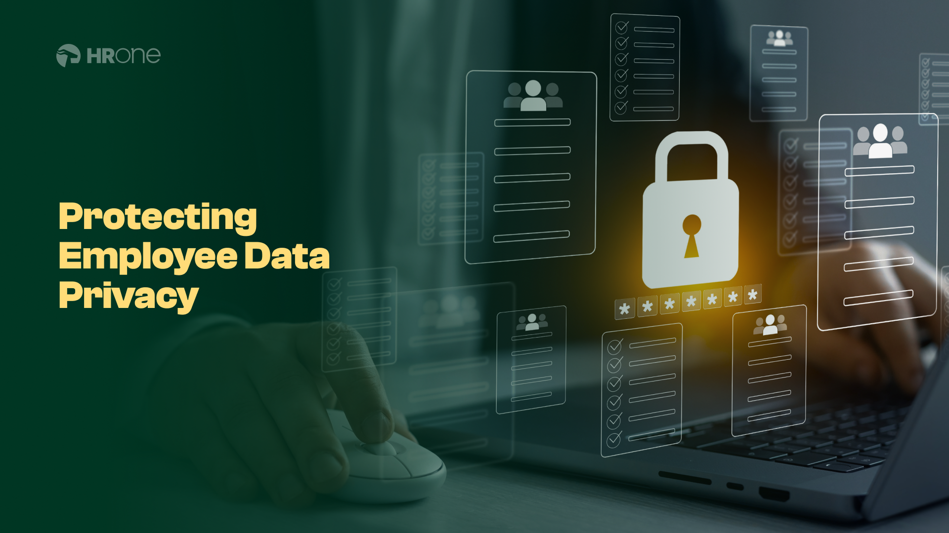 Best 7 Practices For Employee Data Privacy In A Digital Age