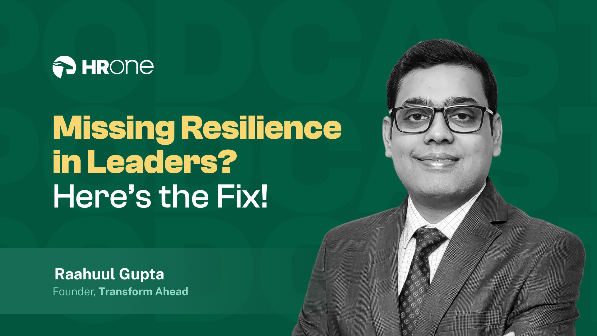 Hrs’ Playbook To Build Resilient Leaders