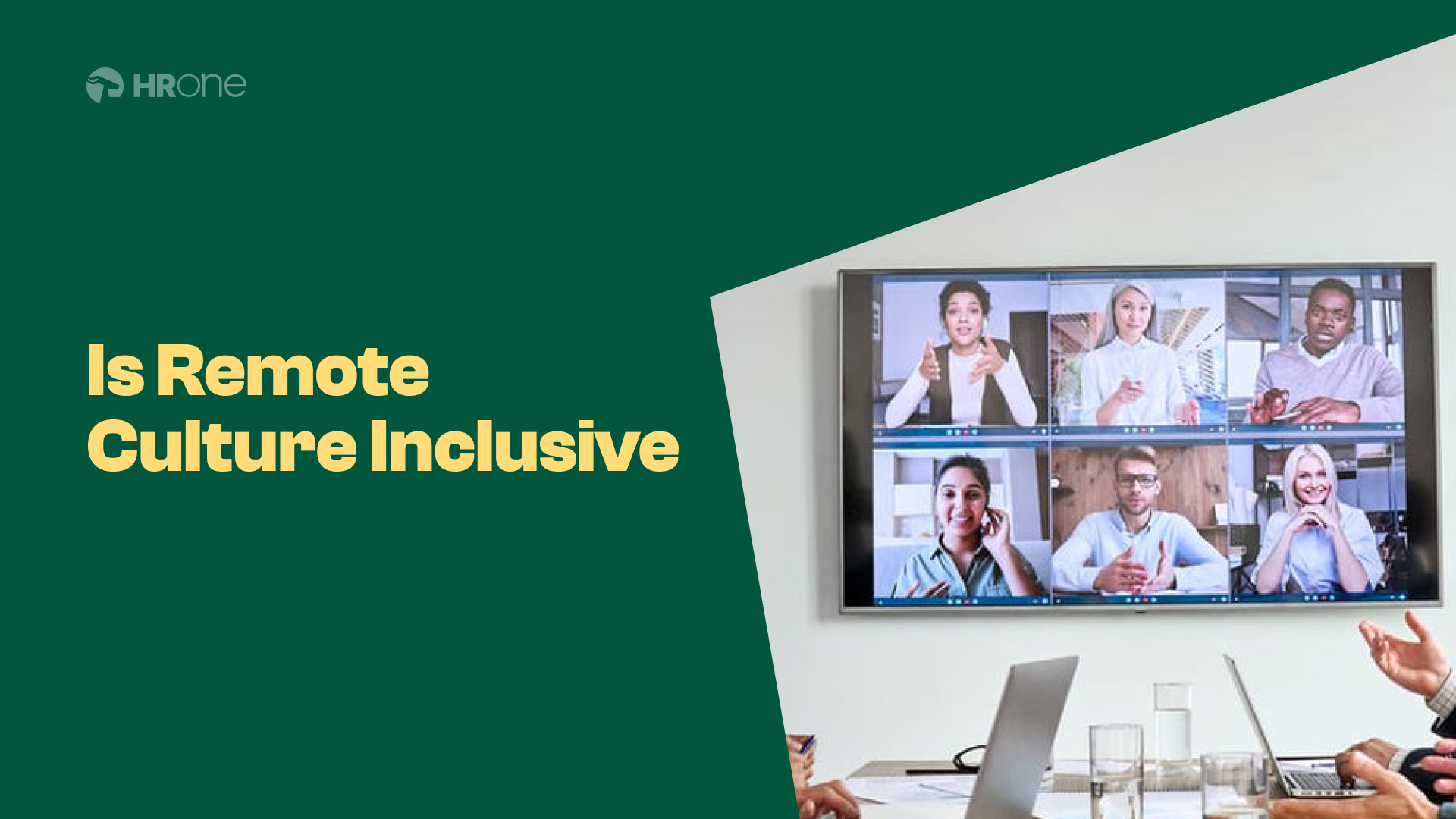 Best Practices For Building An Inclusive Remote Work Culture