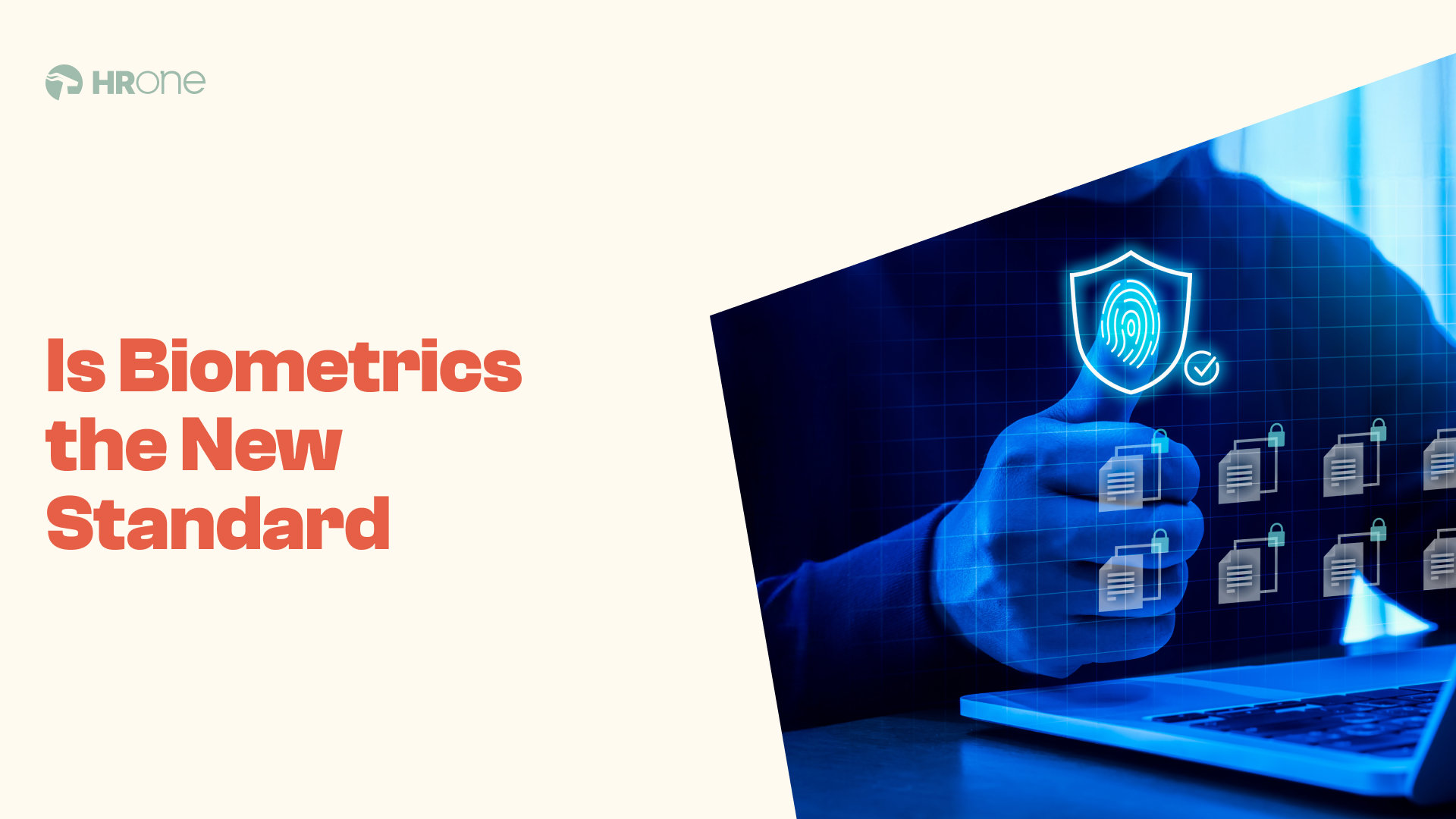 The Role Of Biometric In Modern Workforce Management [ Yes! It Still Holds Importance]