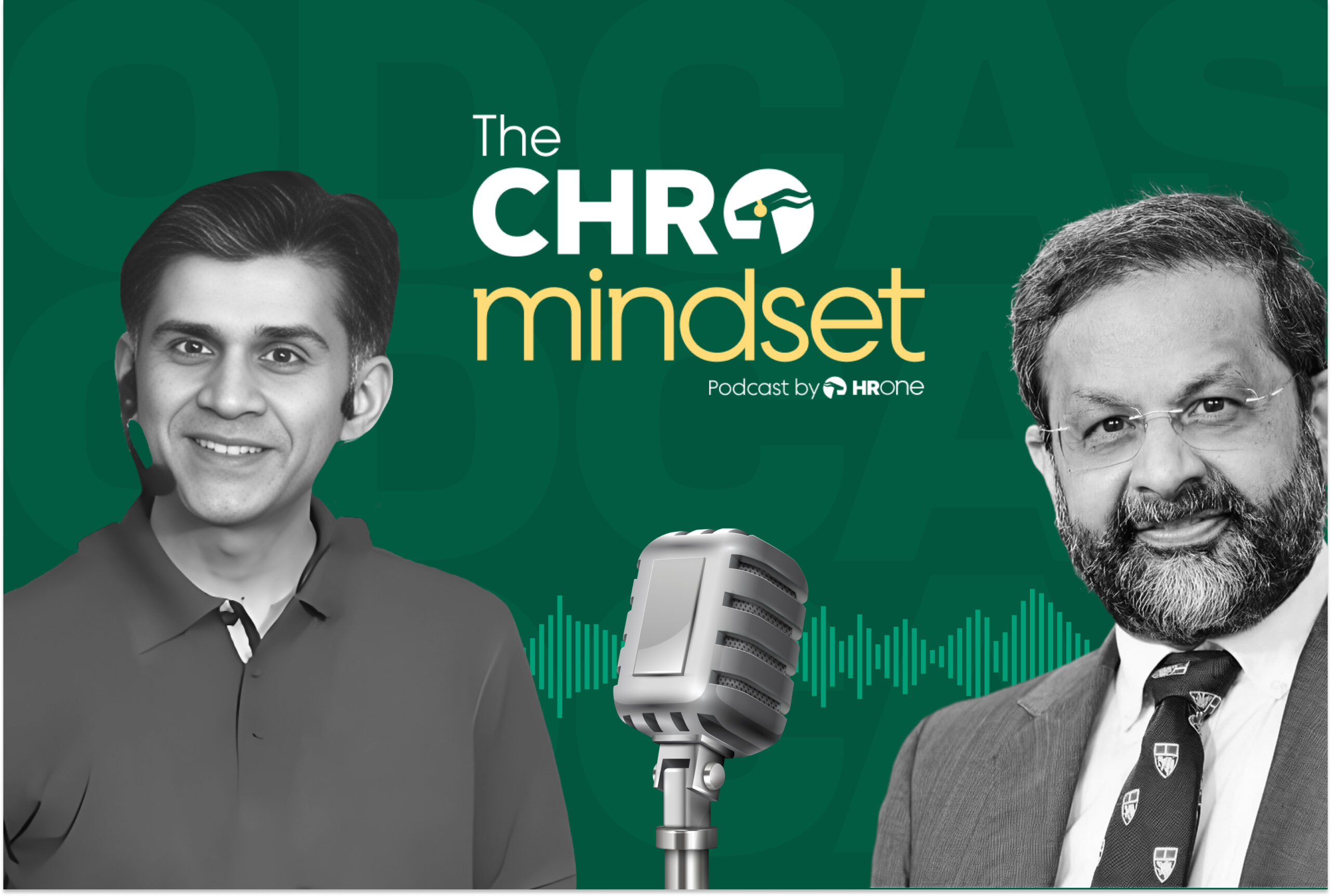 The CHRO Mindset Podcast with Sajit T.C. on Multigenerational workforce leadership